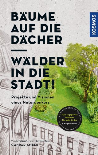 Zum Nachlesen und Weiterschmökern: Das neue Buch von Conrad Amber ist im Frühjahr 2017 im Kosmos Verlag erschienen. Es enthält eine Fülle von Anregungen und Beispielen, die nicht nur für engagierte Bürger/innen, sondern auch für auch für professionelle Planer und Immobilienentwickler interessant sind.